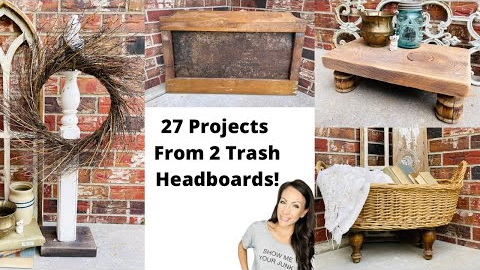 DIY Wood Projects | Trash to Treasure | How I Turned 2 Headboards into 27 PROJECTS! | DIY Home Decor