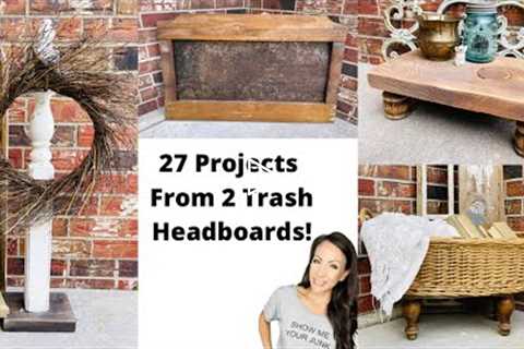 DIY Wood Projects | Trash to Treasure | How I Turned 2 Headboards into 27 PROJECTS! | DIY Home Decor