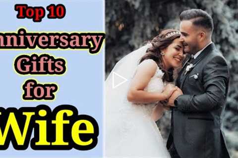 10 Best Anniversary Gifts For Wife 2022 | Anniversary Gift For Her | Wedding Anniversary Gifts