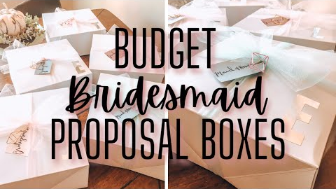 BUDGET DIY Bridesmaid Proposal Boxes | Dollar Tree Bridesmaids Gifts