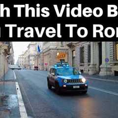 Rome Italy - Don''t Travel To Rome If You Haven''t Watched This Video.(PT1)