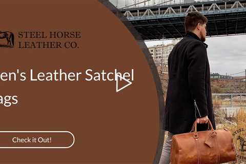 Men's Leather Satchel Bags