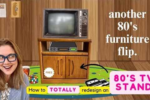 How To Redesign an 80''s TV Stand! | 80''s furniture flip | FREE tv stand repurposed into new piece