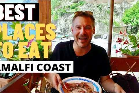 BEST PLACES TO EAT ON THE AMALFI COAST ITALY | Italy Travel Vlog