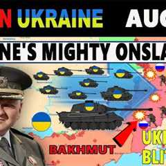 AUG 5 : Ukraine Rises and Sweeps : Inflicting Crushing Defeats on Numerous Russian Teams