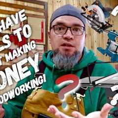 The Tools Needed To Start Making Money With Woodworking.